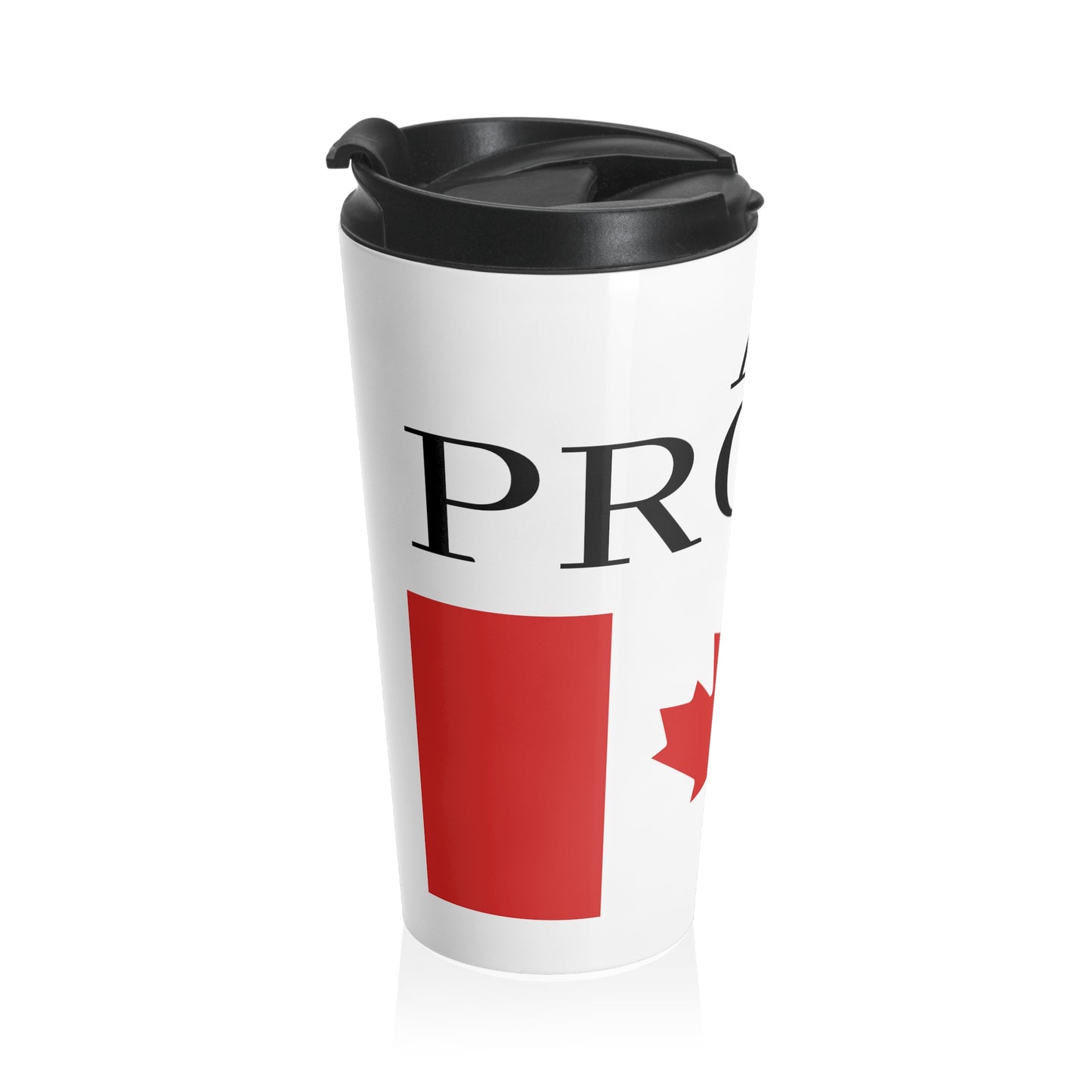 Stainless Steel Travel Mug - A Proud Canadian