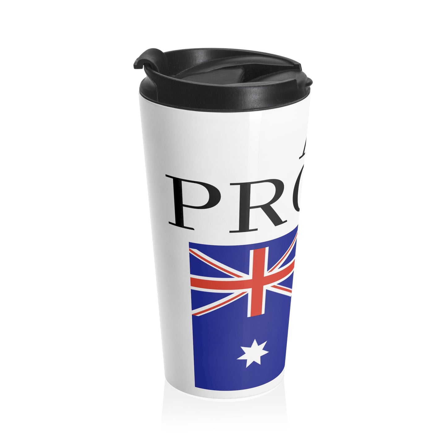 Stainless Steel Travel Mug - A Proud Australian