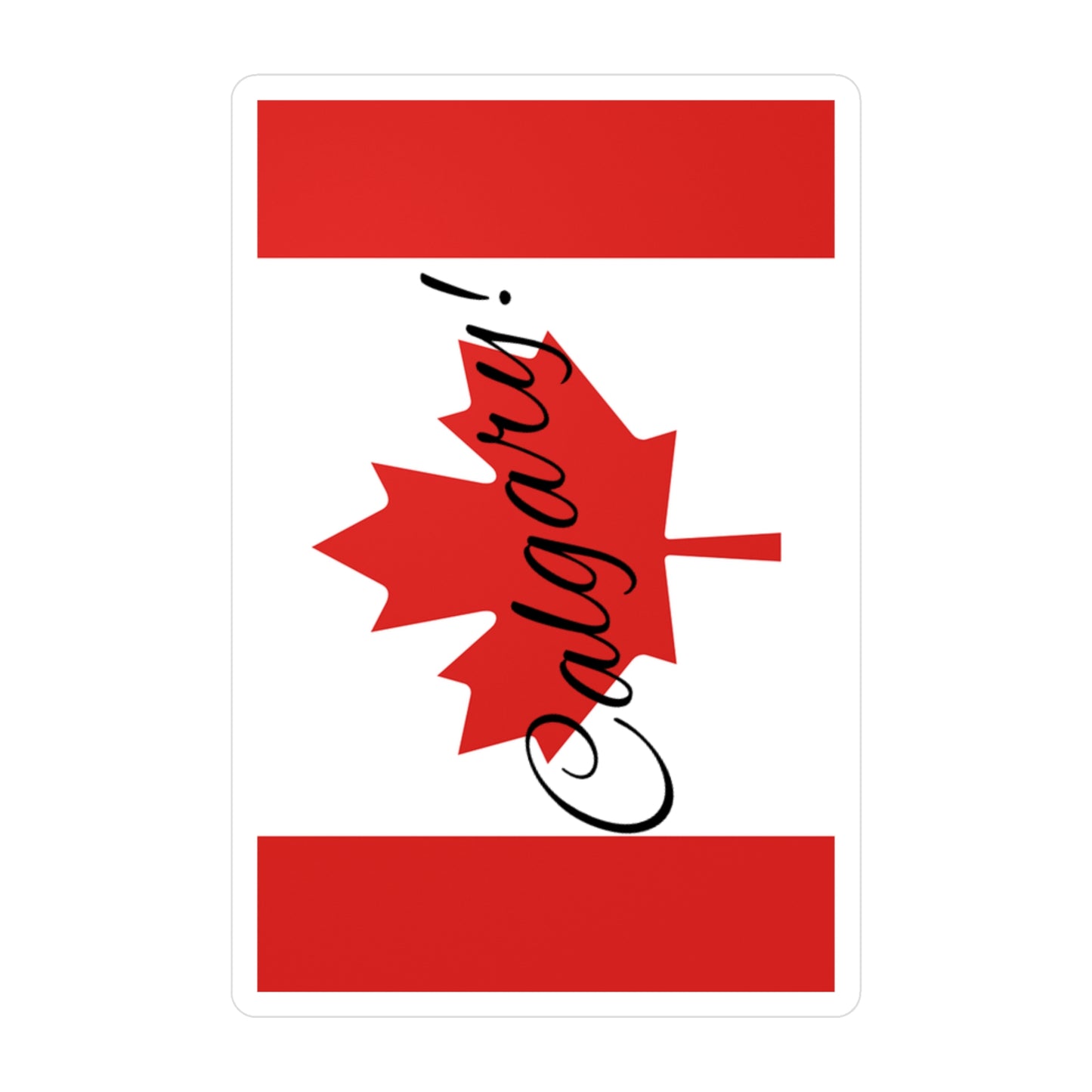Calgary! Canada Flag Kiss-Cut Vinyl Decals