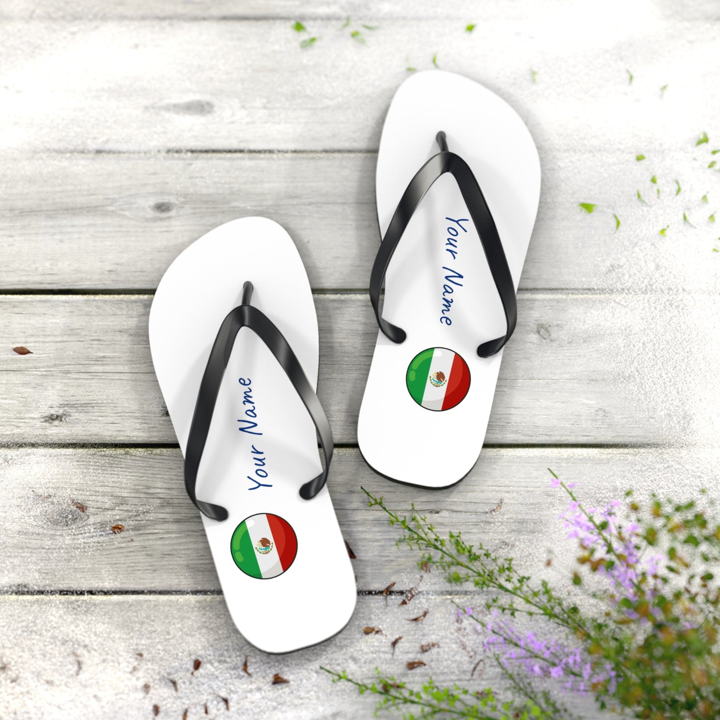 Personalized Mexican Beach, Pool, Walking and Casual Flip Flops - Mexico and Have Your Name Printed