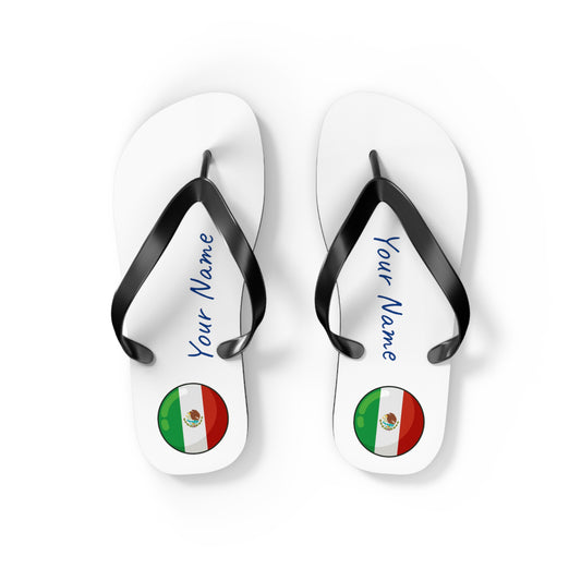 Personalized Mexican Beach, Pool, Walking and Casual Flip Flops - Mexico and Have Your Name Printed