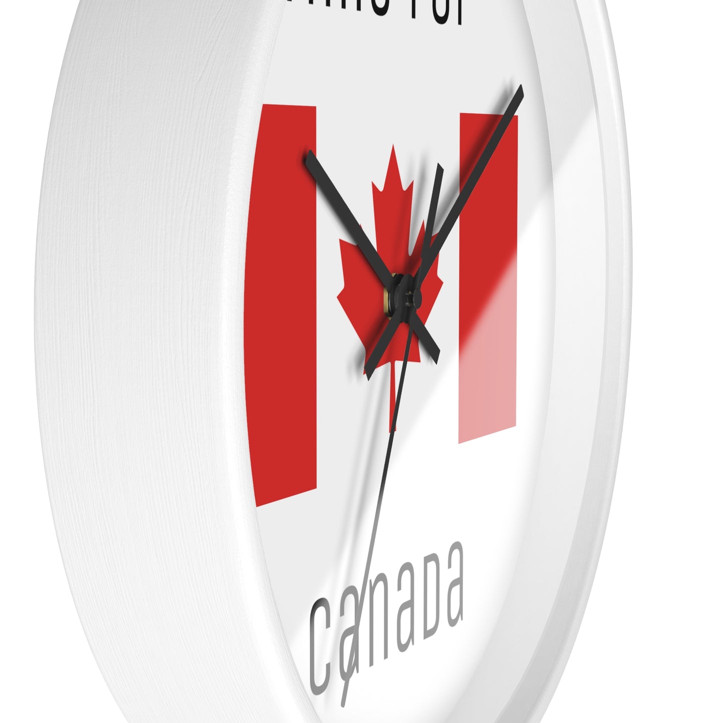 It's Time For Canada Wall Clock